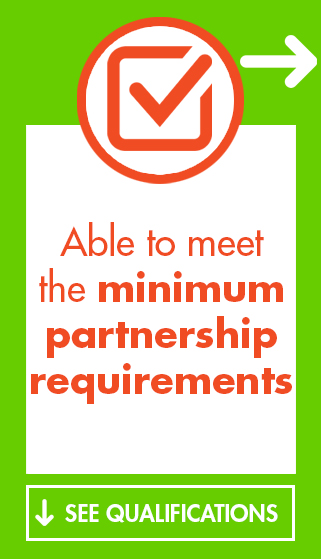 Able to meet the minimum partnership requirements