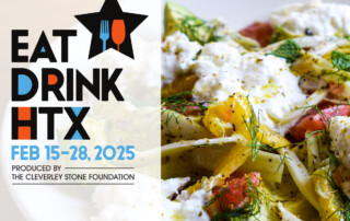 Eat Drink HTX 2025, Feb 15-28