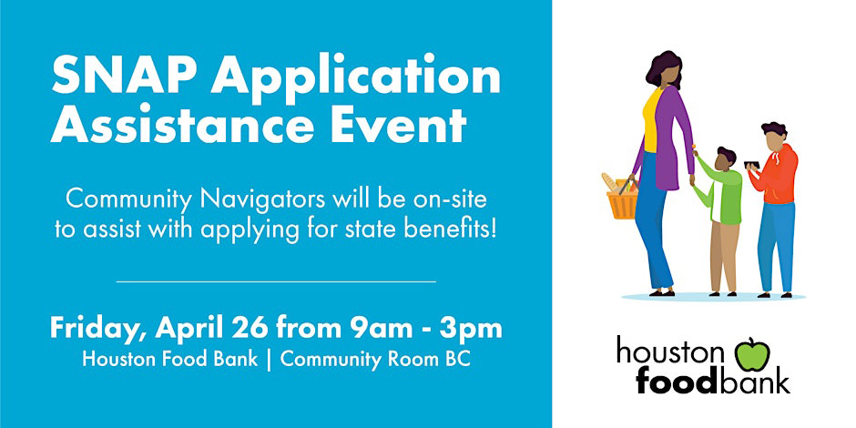 SNAP Application Assistance Event, Friday, April 26th from 9am to 3pm
